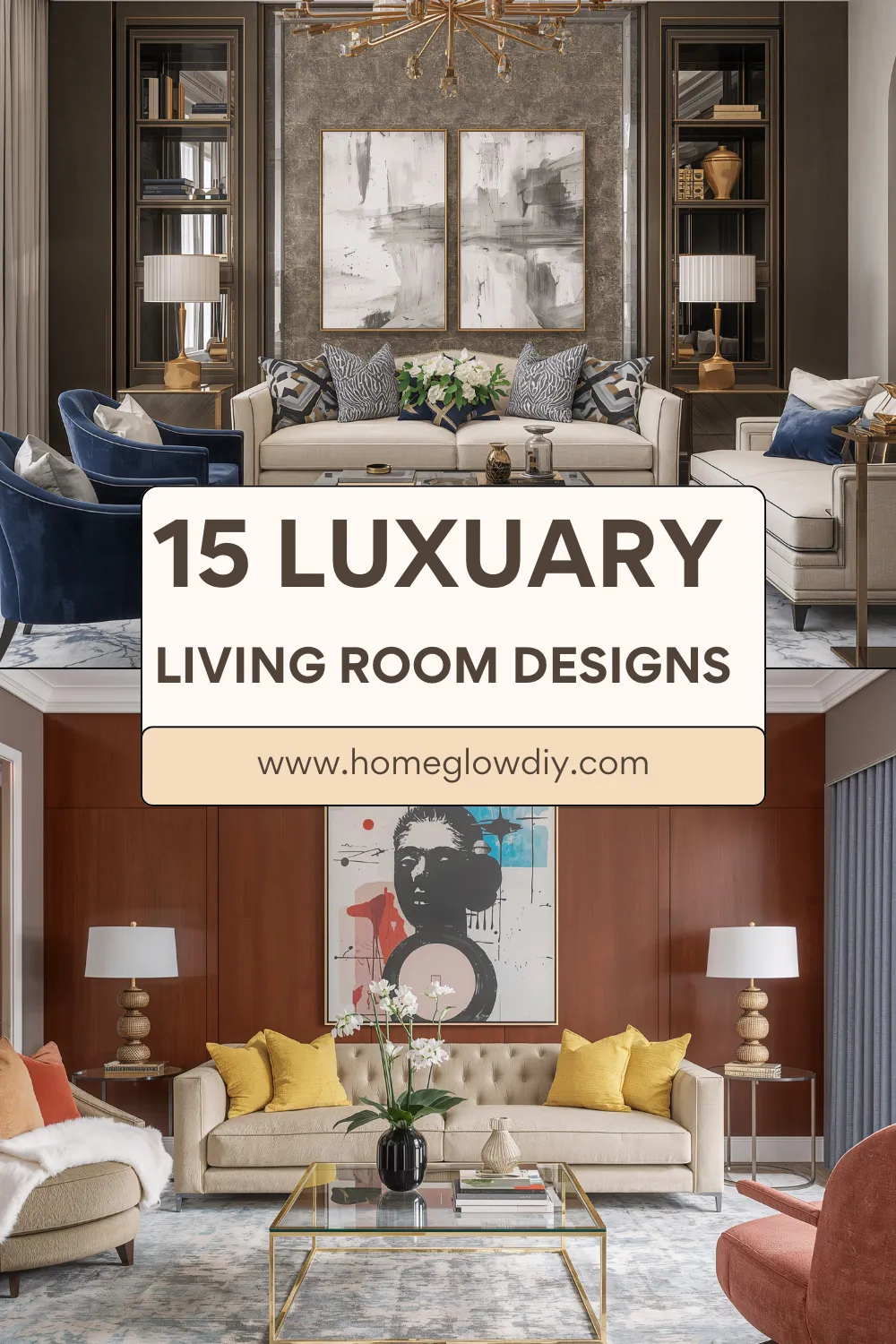 15 Luxury Living Room Makeover Ideas for Modern Elegance