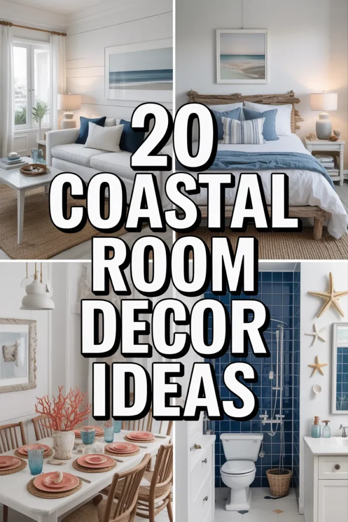 20 Coastal Room Decor Ideas to Infuse Your Home with Tranquil Ocean Vibes